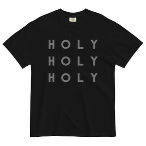 Holy Holy Holy  T-shirt